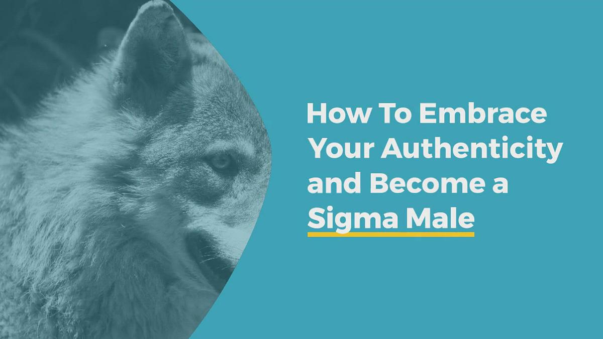 7 Signs You’re Born To Be A Lone Wolf Sigma Male (Loner)