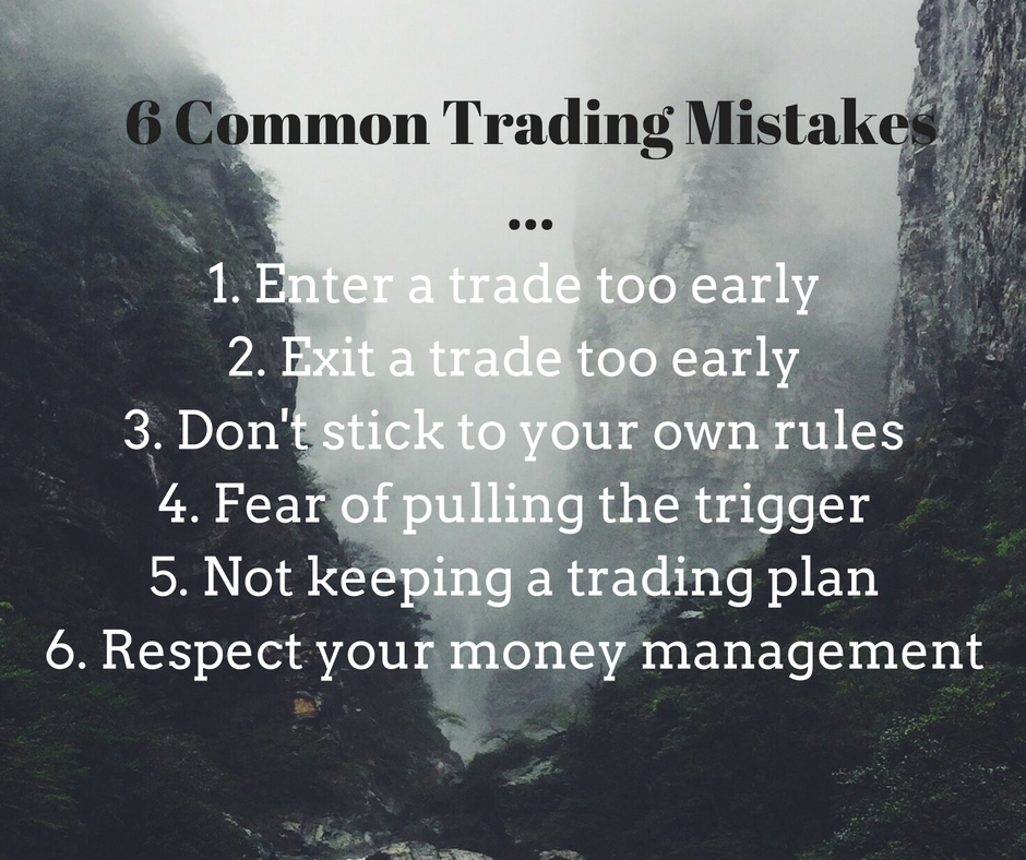 6 common trading mistakes