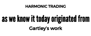 Harmonic Trading Patterns