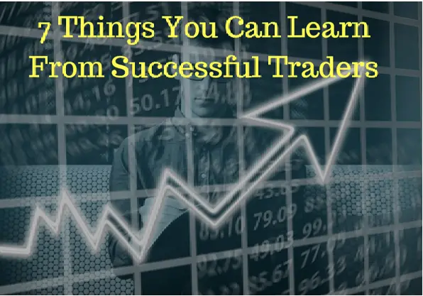 What You Can Learn From Successful Traders