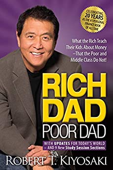 20 Lessons From Rich Dad Poor Dad That Changed My Life
