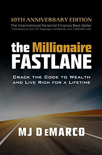 The Millionaire Fastlane